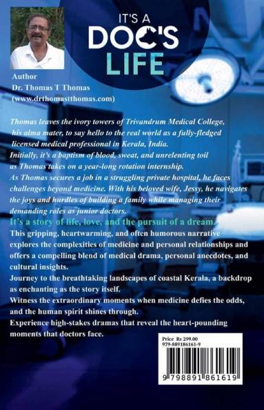 It's a Doc's Life : Memoirs of Junior Docor in Kerala
