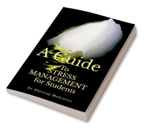 A Guide to Stress Management for Students