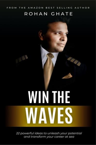 Win The Waves: 22 Powerful Ideas To Transform Your Seafaring Career