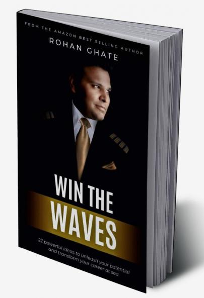 Win The Waves: 22 Powerful Ideas To Transform Your Seafaring Career