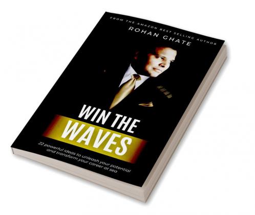 Win The Waves: 22 Powerful Ideas To Transform Your Seafaring Career