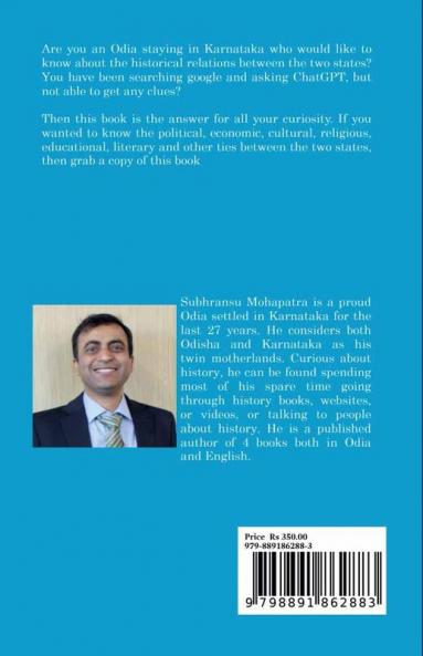 Beyond Obvious: Odisha-Karnataka Relationship over the ages