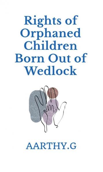 Rights of Orphaned Children Born out of Wedlock