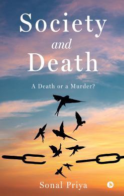 Society and Death : A Death or a Murder?