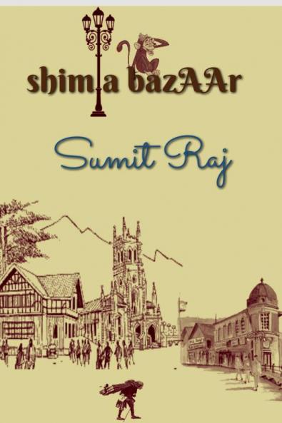 Shimla Bazaar : and Other Stories