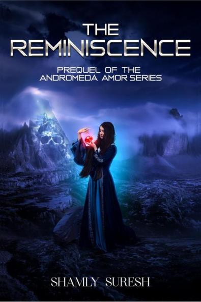 The Reminiscence: The Andromeda Amor Series