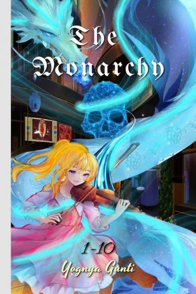THE MONARCHY Vol. I: ADVENTURES OF VAMPIRE YO HEINZ