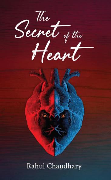 The Secret of the Heart