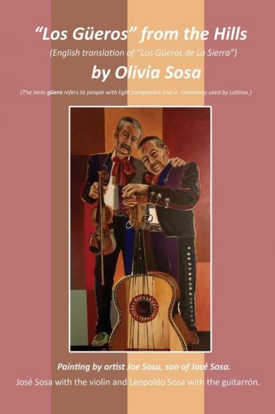 "Los Güeros" From The Hills: (English Translation Of "Los Güeros De La Sierra")