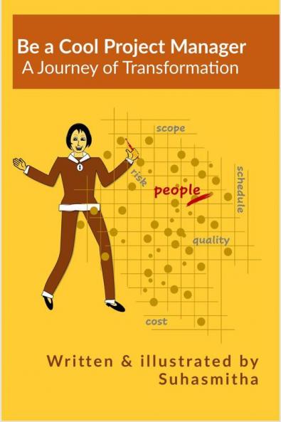 Be A Cool Project Manager: A Journey Of Transformation