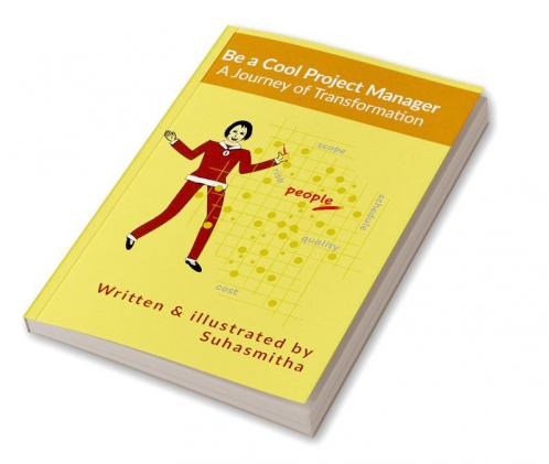 Be A Cool Project Manager: A Journey Of Transformation