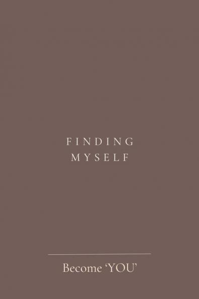 Finding Myself : Journey To Self With One Question At A Time
