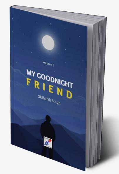 My Goodnight Friend: Volume 1