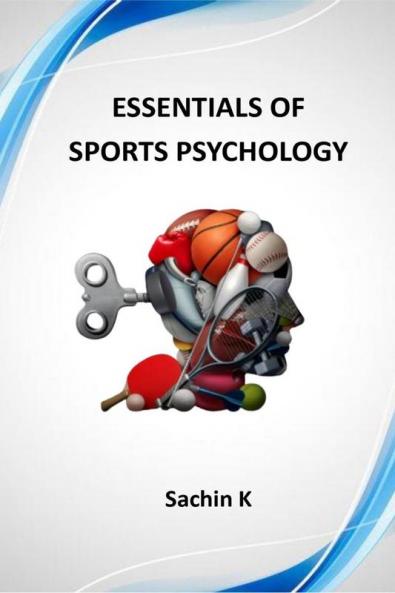 Essentials of Sports Psychology