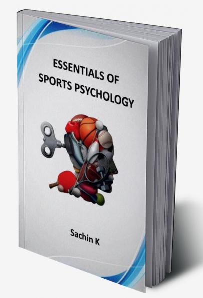 Essentials of Sports Psychology
