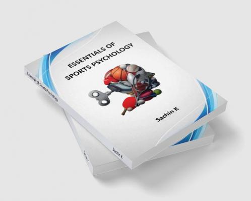 Essentials of Sports Psychology