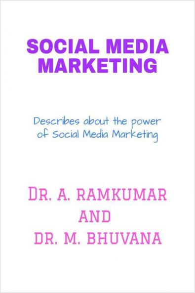 Social Media Marketing: Social Media Marketing