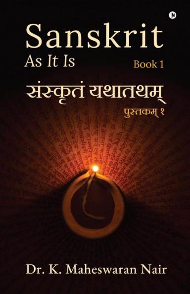 SANSKRIT AS IT IS : Book 1 / पुस्तकम्‌ १