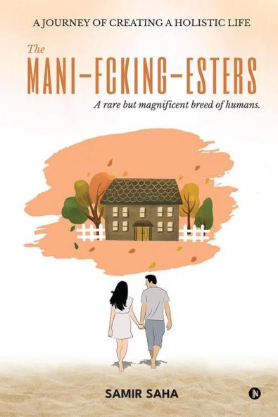 The Mani-Fcking-Esters : A rare but magnificent breed of humans