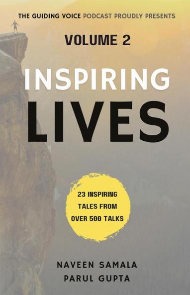 The Guiding Voice Inspiring Lives Volume 2: Conversations That Matter