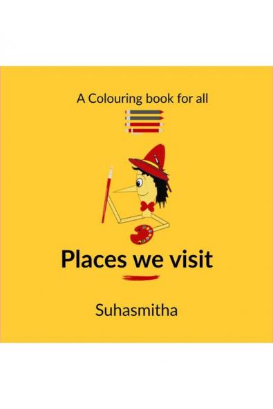 Places we visit: Coloring book for all