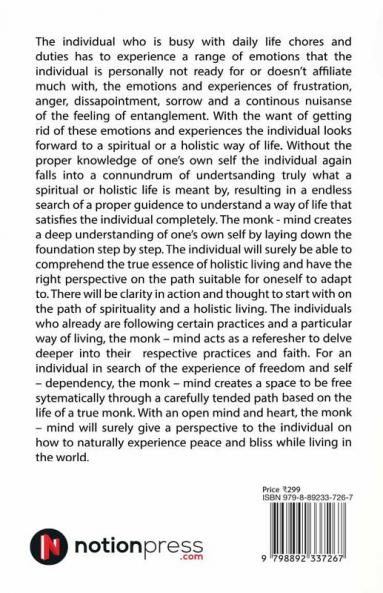 THE MONK MIND: A spiritual and holistic life illuminated