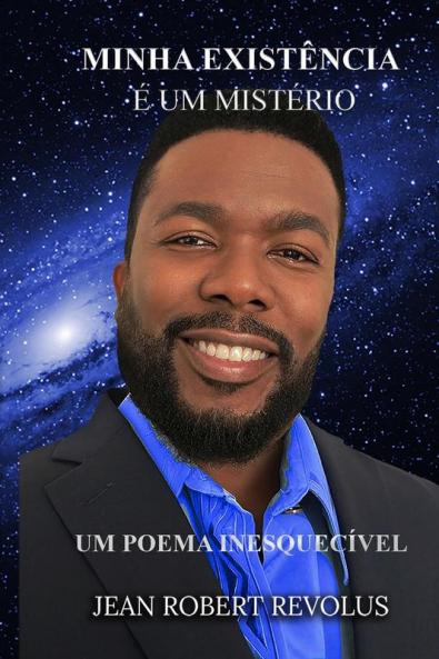 Minha Existência é um Mistério.