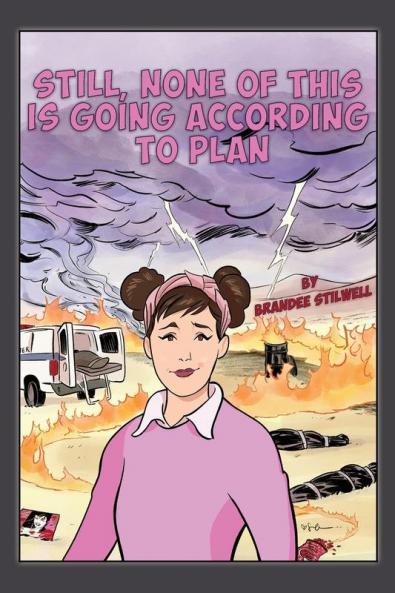 Still None of This is Going According to Plan
