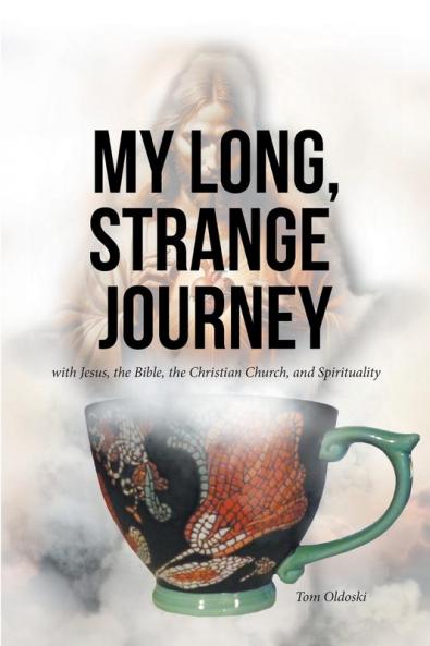 My Long Strange Journey