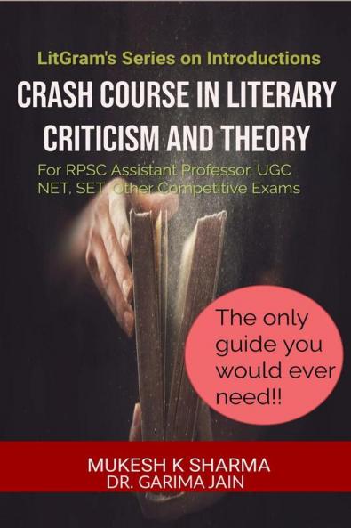 Crash Course in Literary Criticism and Theory : LItGram's Short Introduction Series