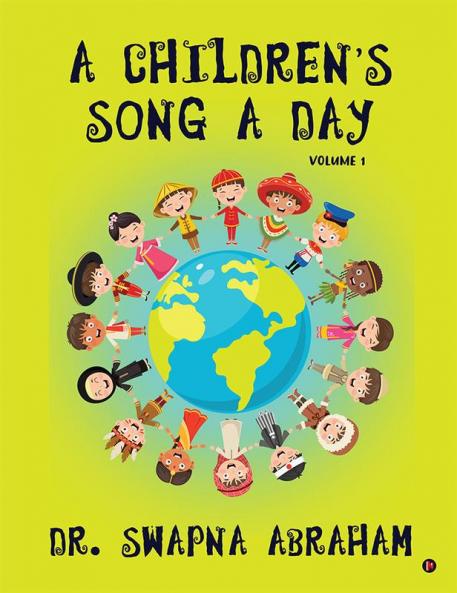 A Children's Song A Day : Volume 1
