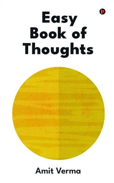 Easy Book of Thoughts : Knowing how to see the reality
