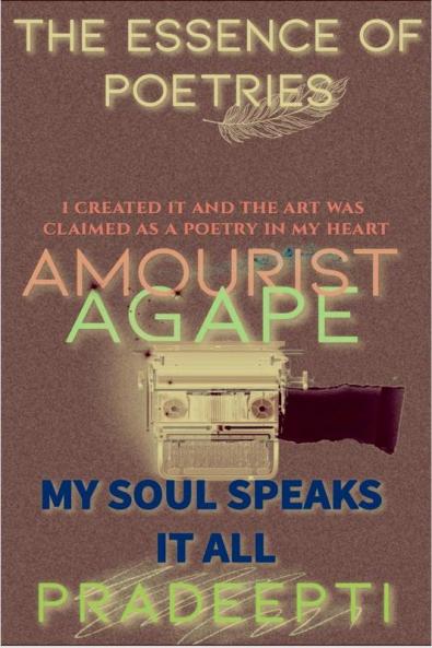 Amourist Agape : A book of Poetries