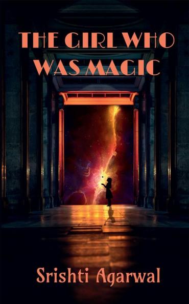 The Girl Who Was Magic