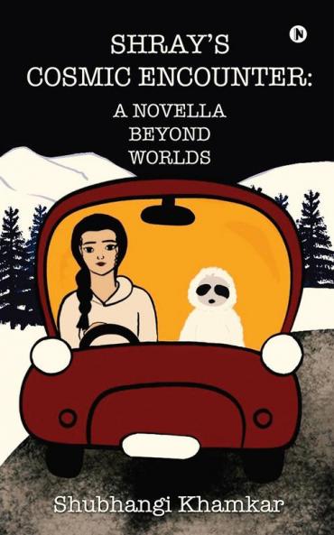Shray's Cosmic Encounter: A Novella Beyond Worlds