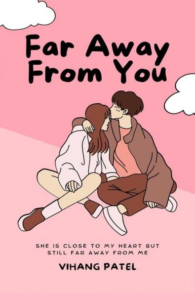 Far Away From You