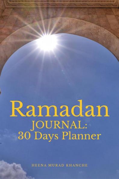 RAMADAN JOURNAL: 30 DAYS PLANNER
