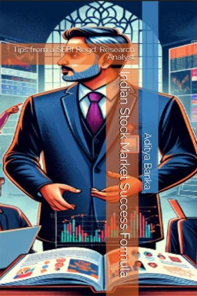 Indian Stock Market Success Formula : Tips from a SEBI Regd. Research Analyst