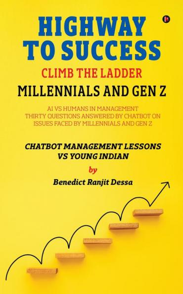 Highway to Success : Climb the Ladder