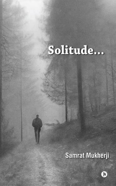 Solitude...