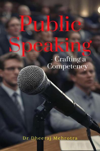 Public Speaking - Crafting a Competency