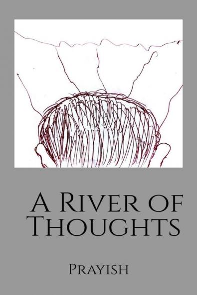 A River Of Thoughts