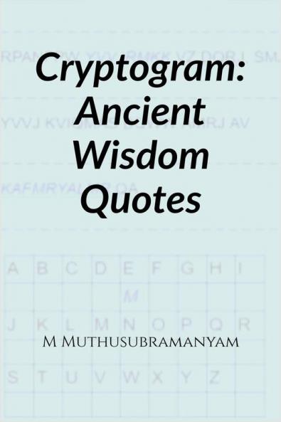 Cryptogram: Ancient Wisdom Quotes