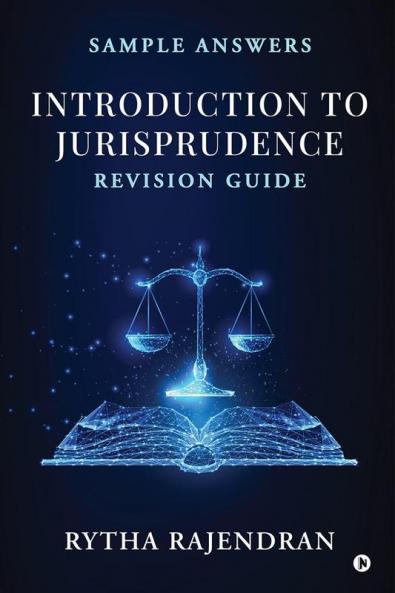 Introduction to Jurisprudence : Revision Guide