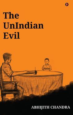 The UnIndian Evil