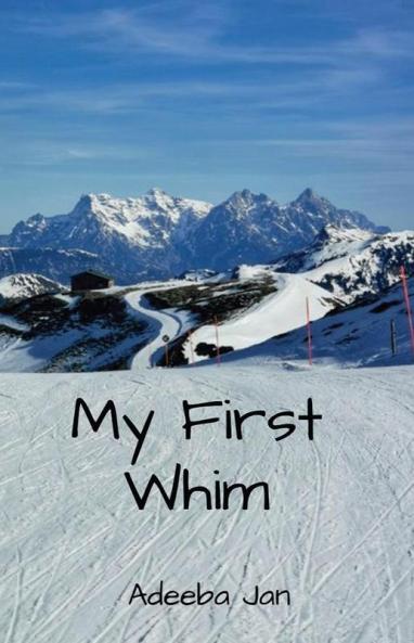 My First Whim : Poems by Adeeba Jan
