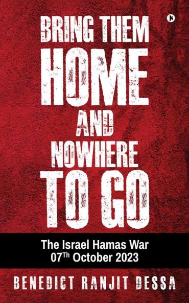 Bring Them Home and Nowhere to Go