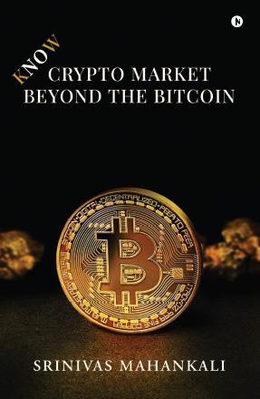 kNOw Crypto Market - Beyond the Bitcoin