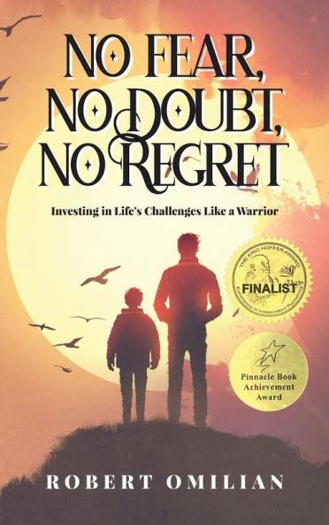 No Fear No Doubt No Regret