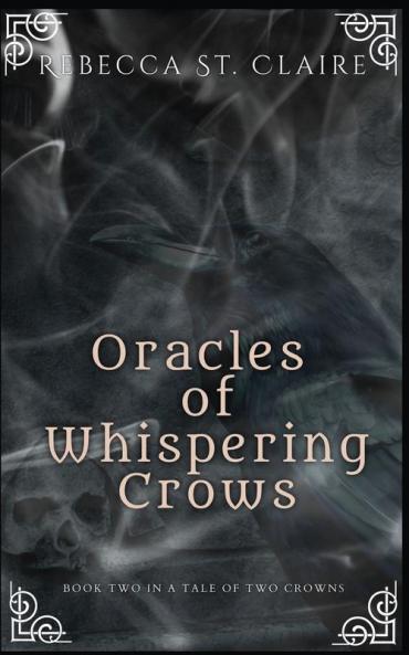 Oracles of Whispering Crows